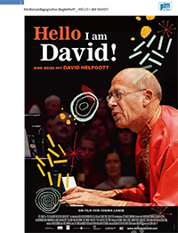 Medienpädagogisches Begleitheft 'HELLO I AM DAVID!'